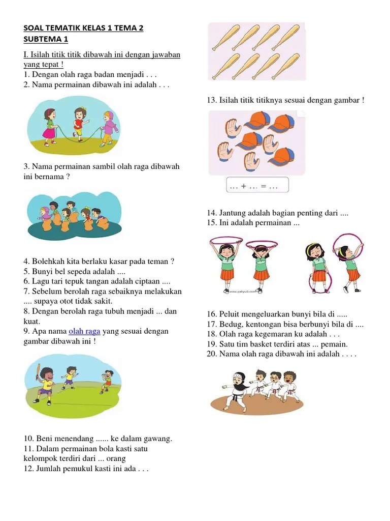 Di setiap artikel sudah terdapat setiap soal tema 2 untuk kelas 1. Soal Tema 2 Kelas 1 All