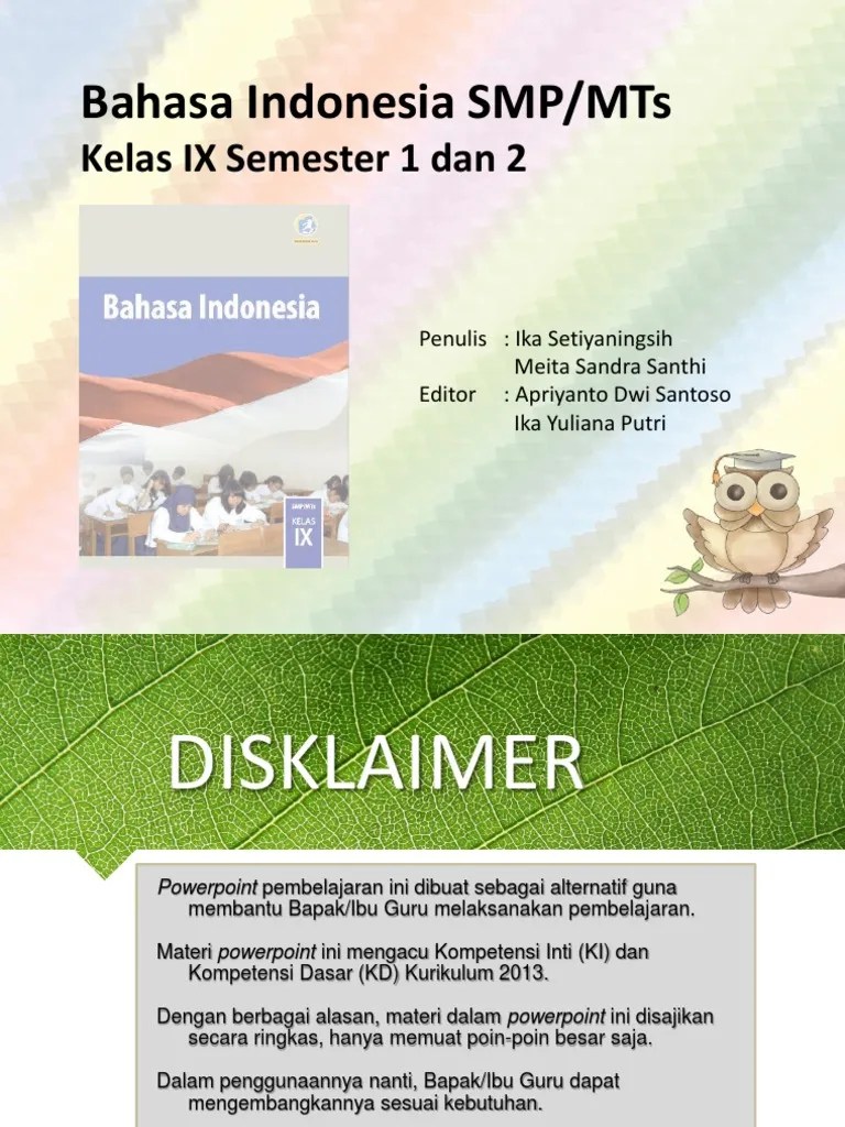 Ruang lingkup pelajaran matematika smp/mts akan mencakup beberapa hal diantaranya: Materi Bahasa Indonesia Kelas 9 Lengkap Pdf