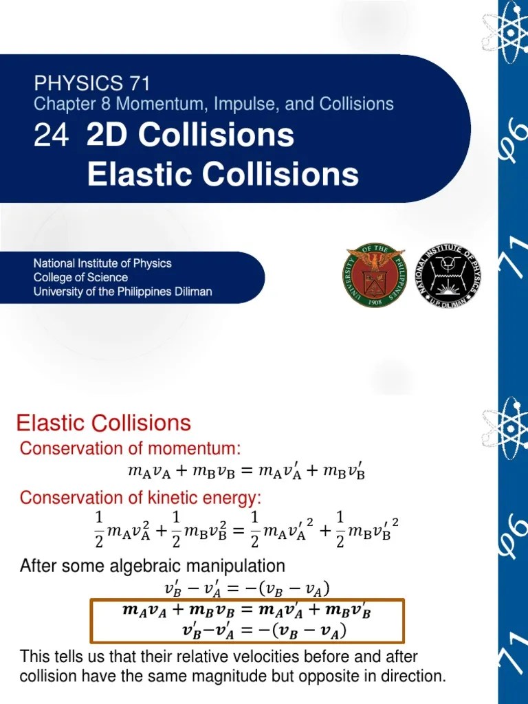 Physics 71 - 2.24 2D Collisions | PDF | Collision | Momentum