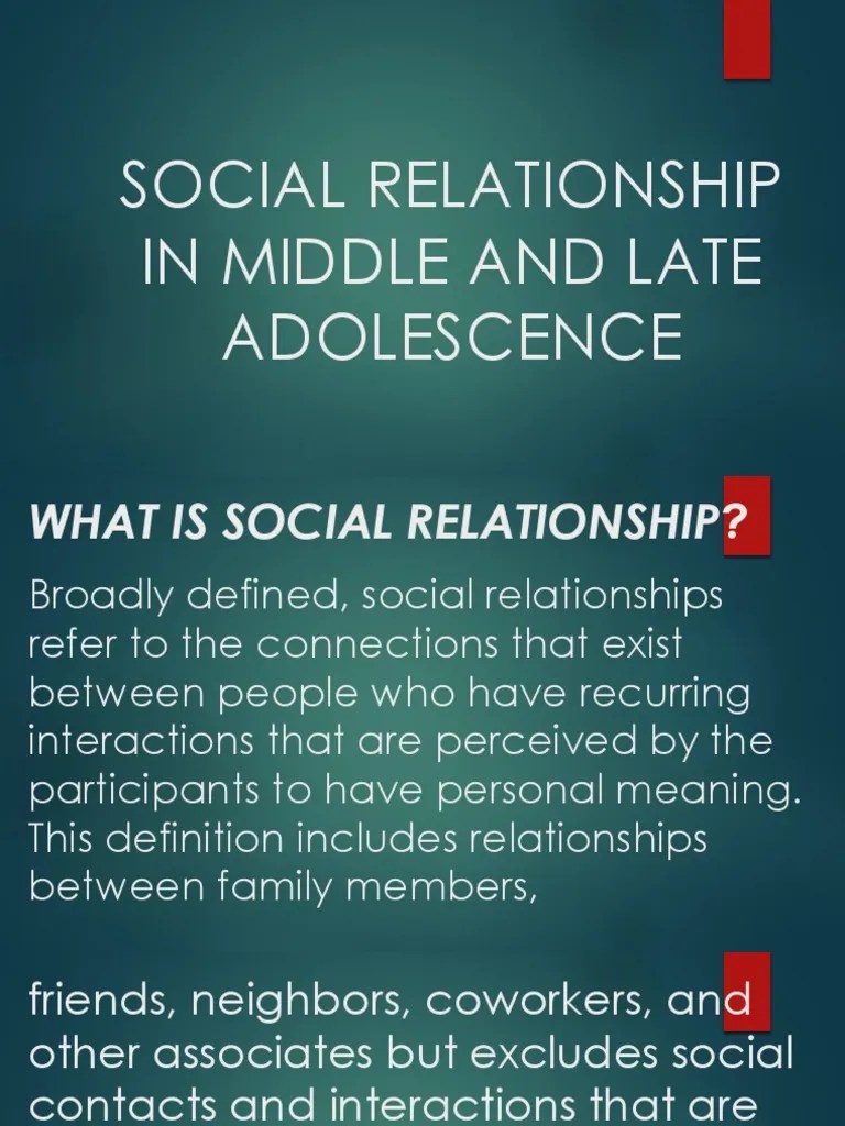 Social Relationship In Middle And Late Adolescence1 | PDF | Adolescence ...