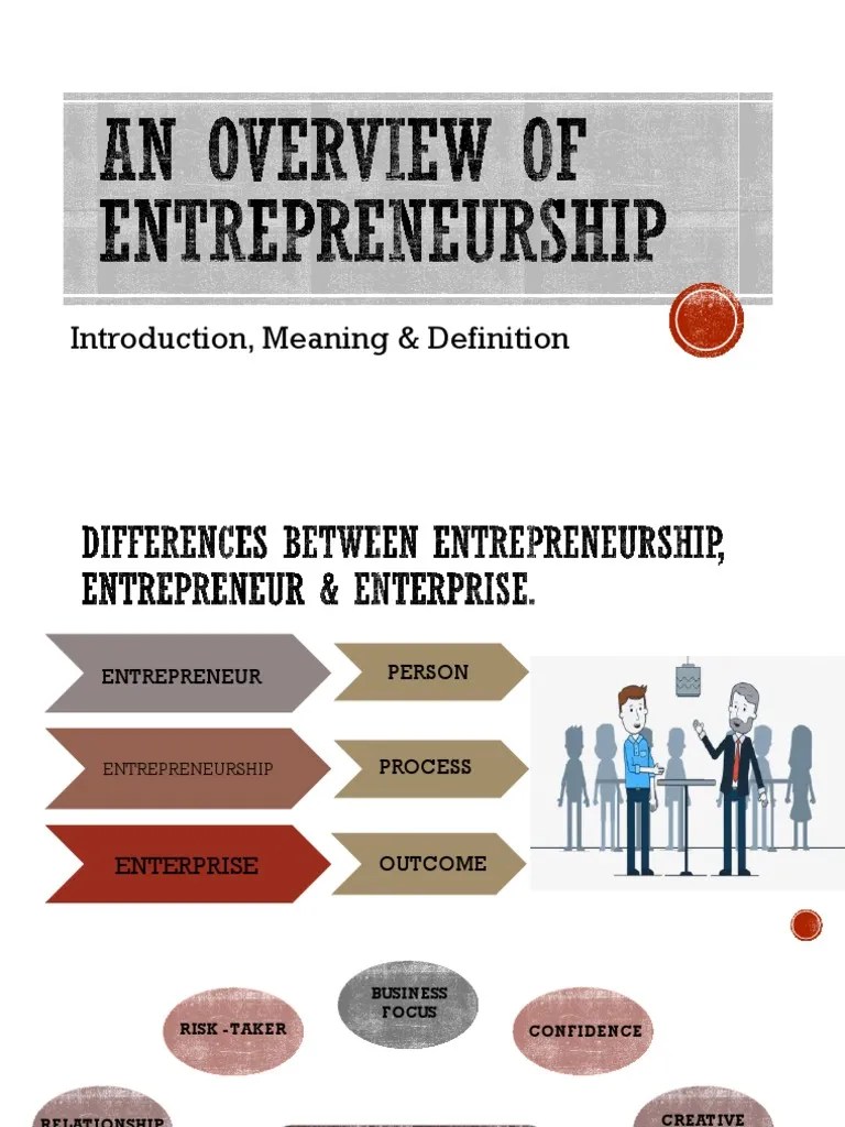 Difference Between Entrepreneur, Enterprise And Entrepreneurship | PDF ...