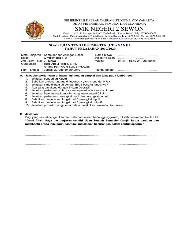 Uang lembur, konsumsi, asuransi dan lain sebagainya. Soal Uts Sistem Operasi Smk Multimedia