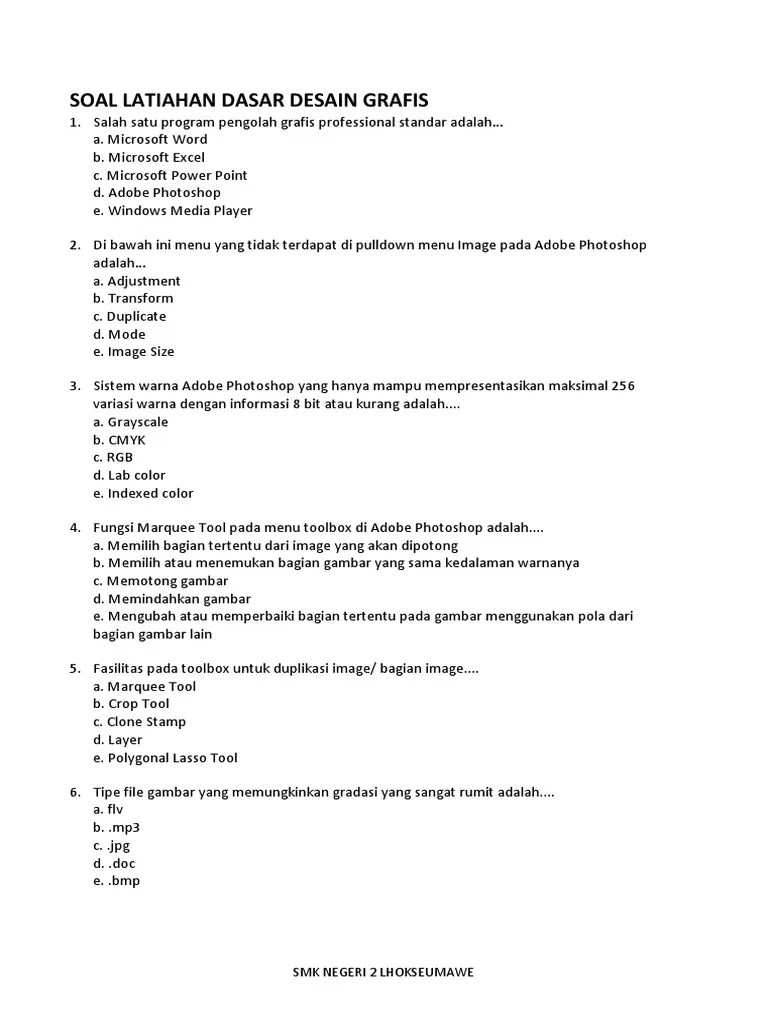 Fasilitas pada toolbox untuk duplikasi image/ bagian image. Soal Latihan Dasar Desain Grafis 2