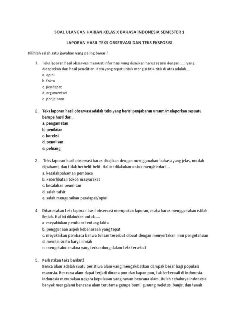 Teks laporan hasil observasi adalah teks yang berisi penjabaran umum/melaporkan sesuatu berupa hasil dari. Bahasa Indonesia Pdf