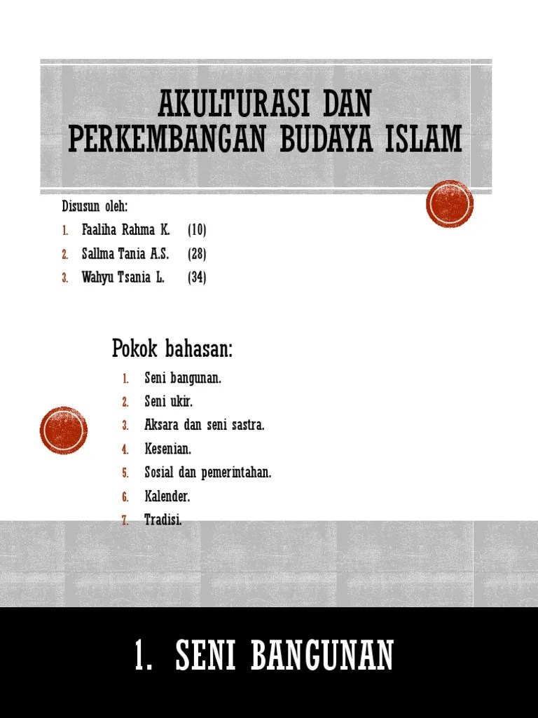 Akulturasi Dan Perkembangan Budaya Islam | PDF