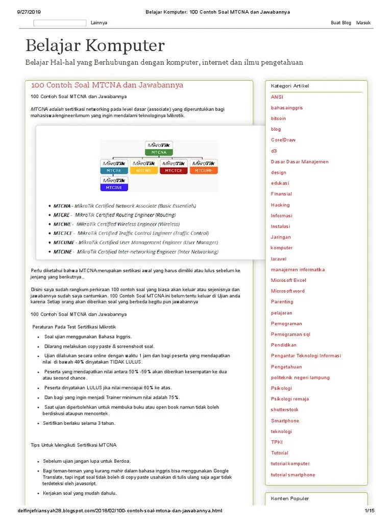 Sehingga mereka yang tertarik untuk mengikuti ujian sertitikasi mtcna dapat. Belajar Komputer 100 Contoh Soal Mtcna Dan Jawabannya Pdf