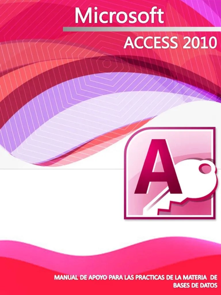 Manual De Access 2010 PDF | PDF | Point And Click | Tabla (base De Datos)