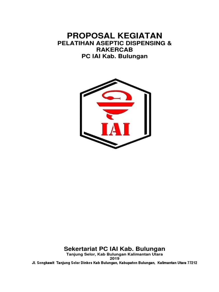 Aseptic dispensing service dan contoh sediaan aseptis . Proposal Iai Pelatihan Aseptic Dispensing