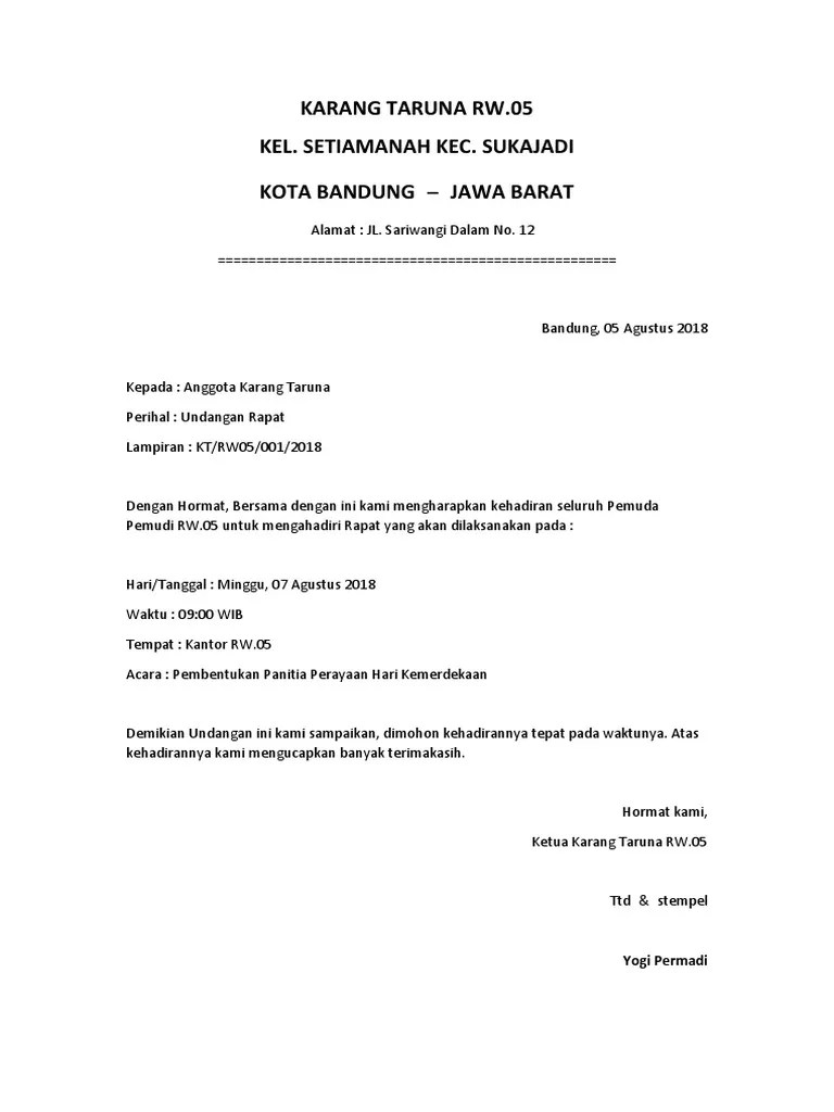 Suatu rapat yang baik tentulah disertai surat undangan terlebih dahulu, tak terkecuali rapat yang dilakukan oleh organisasi pemuda desa seperti karang taruna. Contoh Surat Undangan Rapat Karang Taruna Pdf