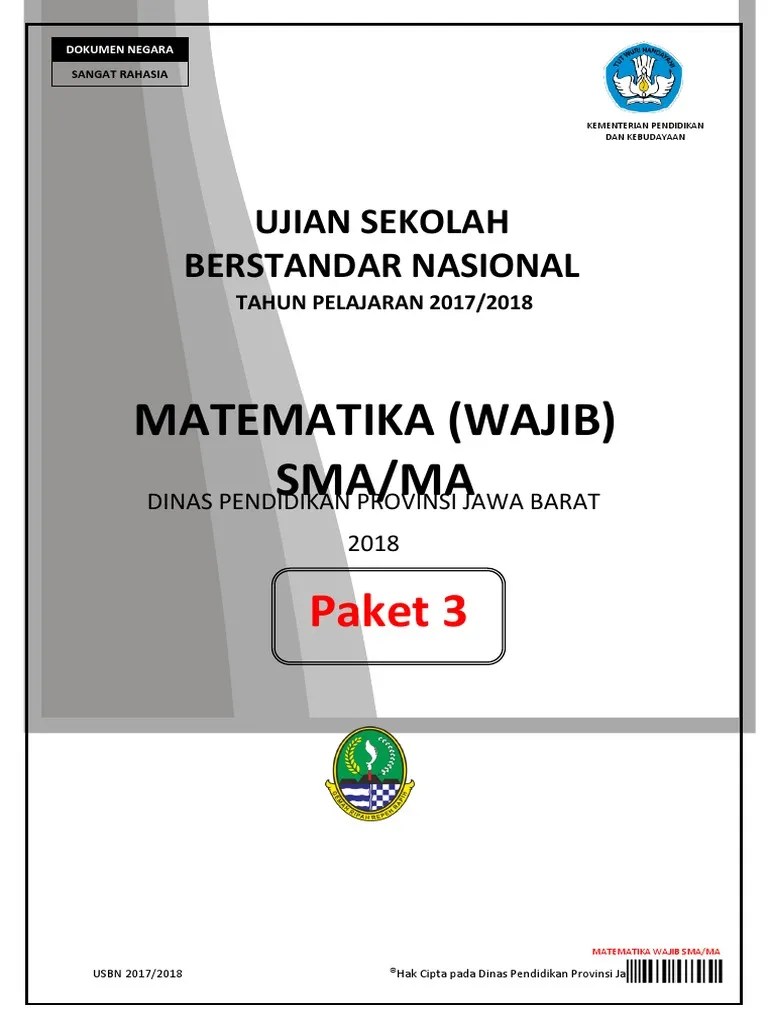 Soal latihan dan pembahasan un matematika smk 2017 arsip soal usbn ujian sekolah berstandar nasional sd tahun 2019 paket . Ok Soal Usbn Matematika Wajib Paket 3 Www Defantri Com Pdf