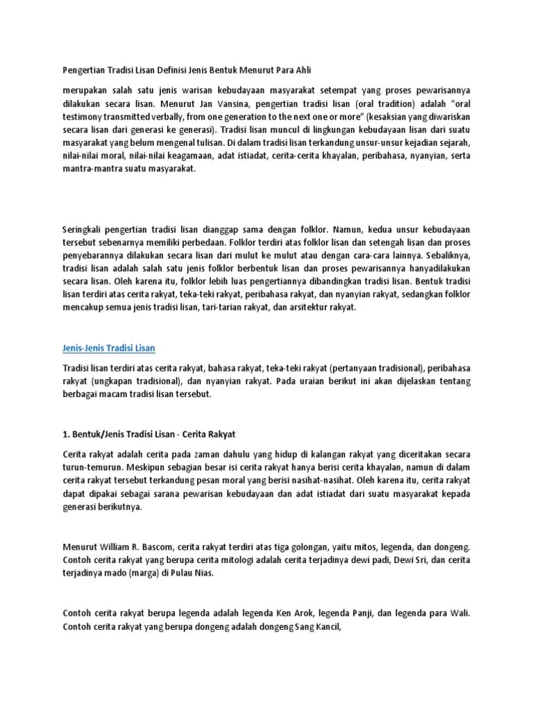 Tradisi lisan diwariskan dari satu generasi ke generasi berikutnya, berikut ini yang bukan agen pewaris masa lalu pada masyarakat praaksara . Tradisi Lisan Pdf
