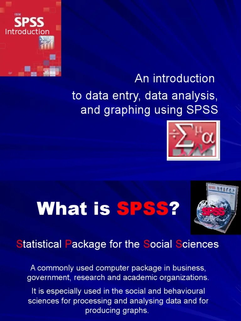 An Introduction To Data Entry, Data Analysis, And Graphing Using SPSS ...