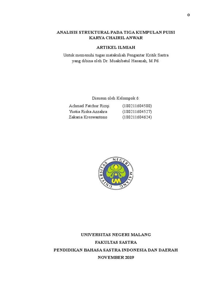 Contoh puisi kontemporer karya chairil anwar pengertian puisi adalah suatu karya sastra tertulis dimana isinya merupakan ungkapan perasaan seorang penyair dengan menggunakan bahasa yang bermakna semantis serta mengandung irama, rima, dan ritma dalam penyusunan larik dan baitnya. Kel 6 Analisis Struktural 3 Kump Puisi Ch Anwar 1 Pdf