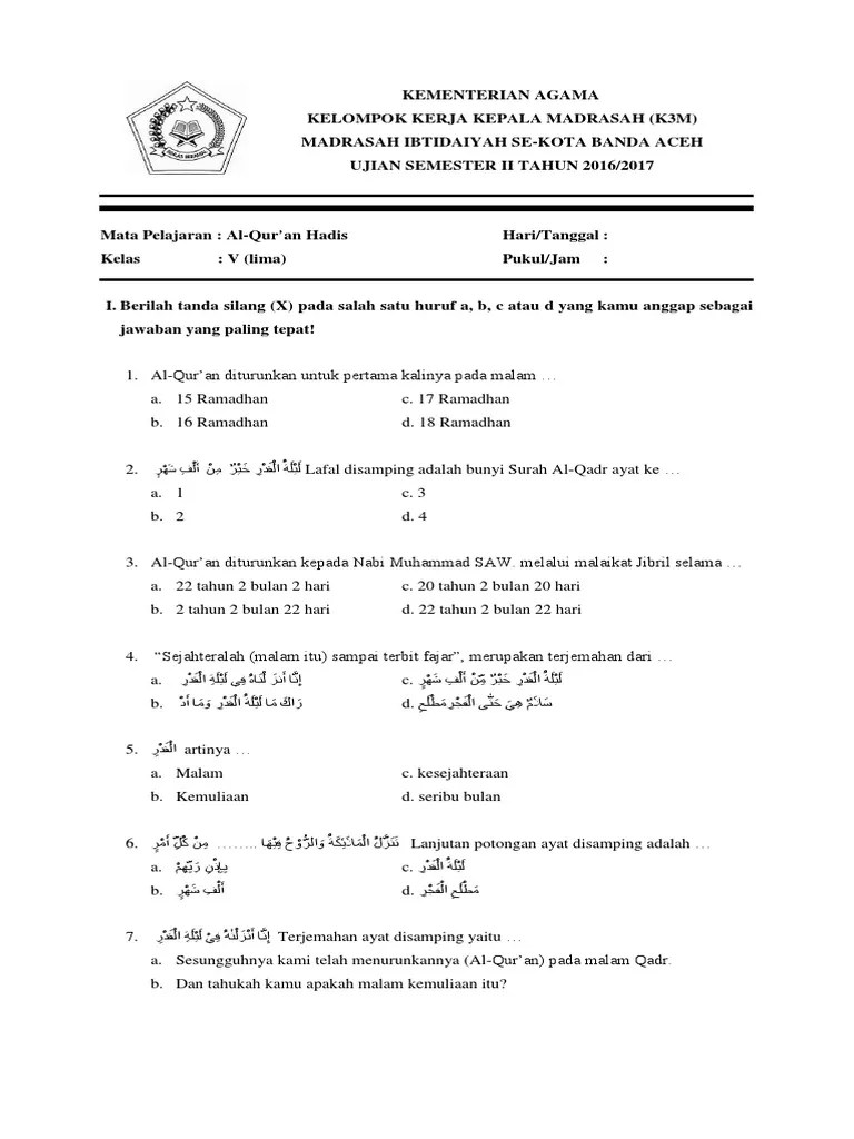 Pemanatapan sebelum menghadapi penilaian akhir semester gasal. Soal Al Qur An Hadis Kelas V Lima Semester Ii Tahun 2016 2017 Pdf