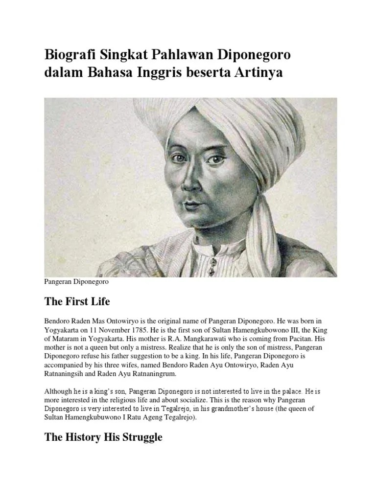 Contoh teks biografi singkat ikut strukturnya terbaru dan terlengkap tentang pahlawan dan lain sebagainya menggunakan bahasa inggris dan indonesia. Biografi Singkat Pahlawan Diponegoro Dalam Bahasa Inggris Beserta Artinya Pdf Indonesian People Java