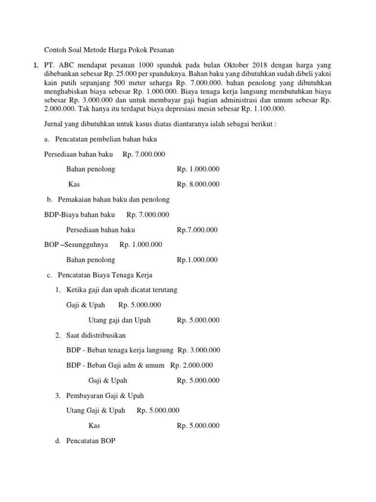 contoh soal dan jawaban laporan biaya produksi dan unit ekuivalen admin. Contoh Soal Metode Harga Pokok Pesanan Pdf