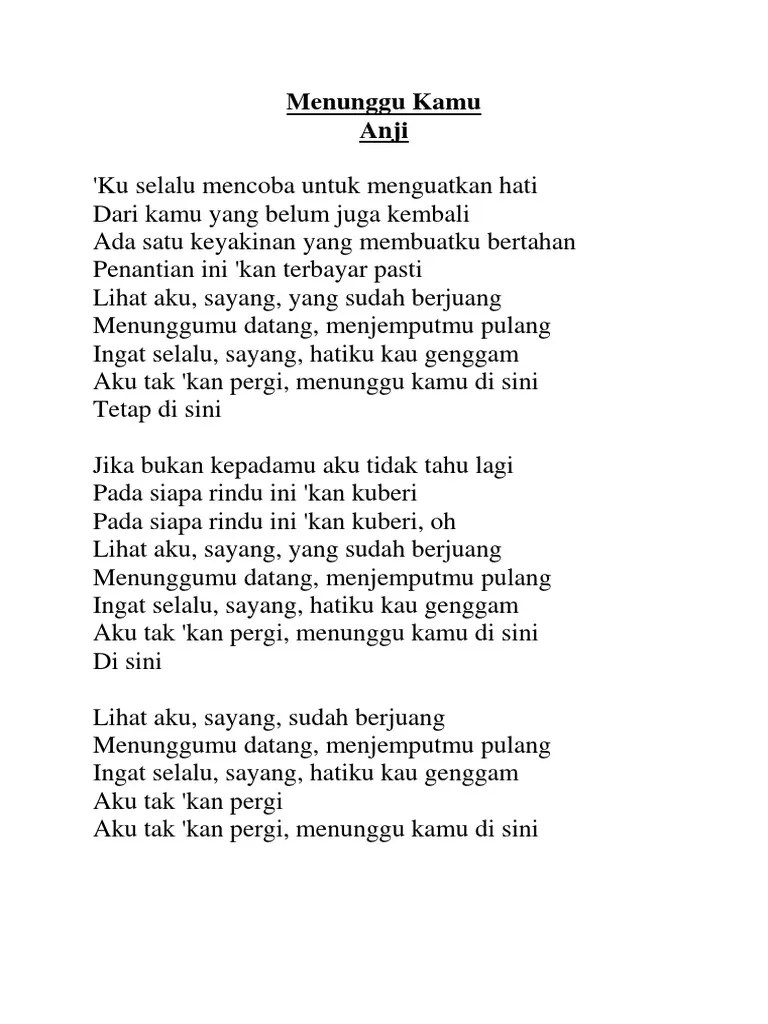 Lirik Lagu Lihat Aku Sayang Yang Sudah Berjuang Menunggumu Datang