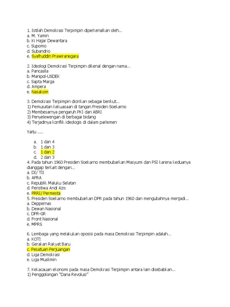 Pemerintahan demokrasi terpimpin yang dicanangkan oleh presiden soekamo dan suasana otoriterian sangat terasa. Soal 9 Smp Demokrasi Terpimpin Jawabanku Id