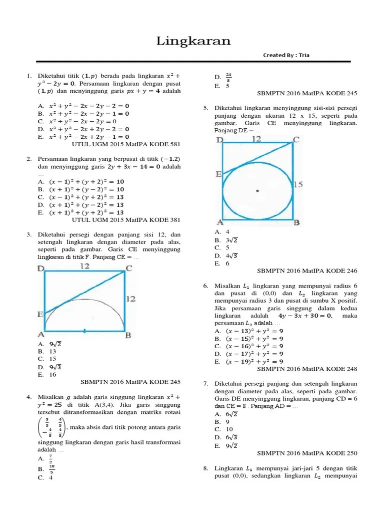 Ujian tertulis ini diikuti puluhan ribu peserta setiap tahunnya. Soal Sbmptn Lingkaran