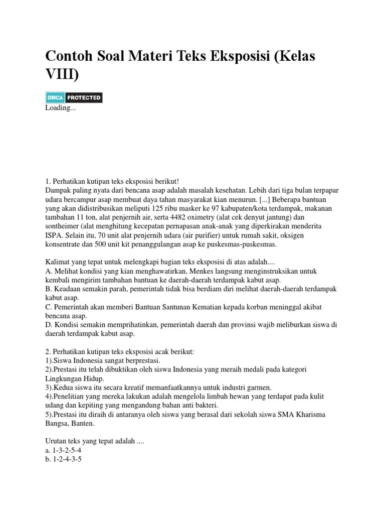 Langsung saja kita simak soalnya berikut ini. Soal Teks Eksposisi Kls 8 Jawabanku Id