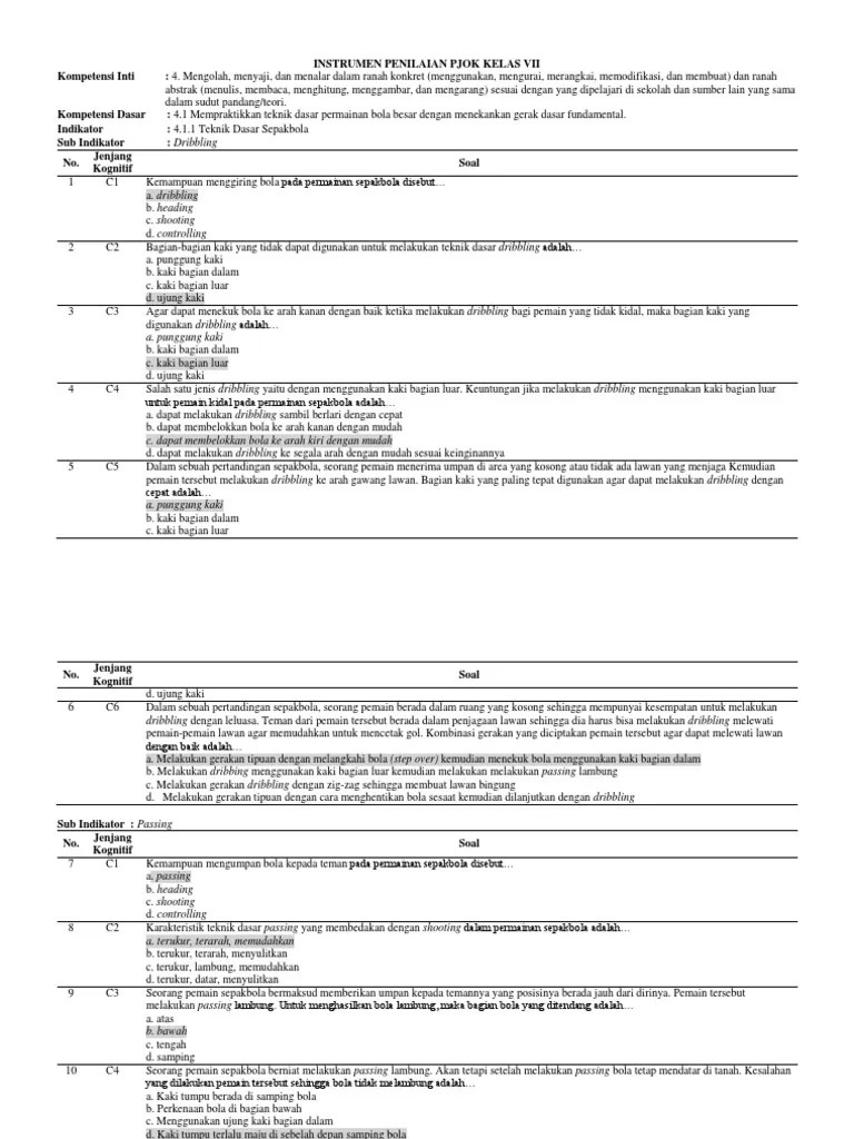 Dengan kontrol bola yang baik seseorang dapat menerima operan dan melakukan operan baik lambung maupun datar. Bank Soal Pjok Pdf