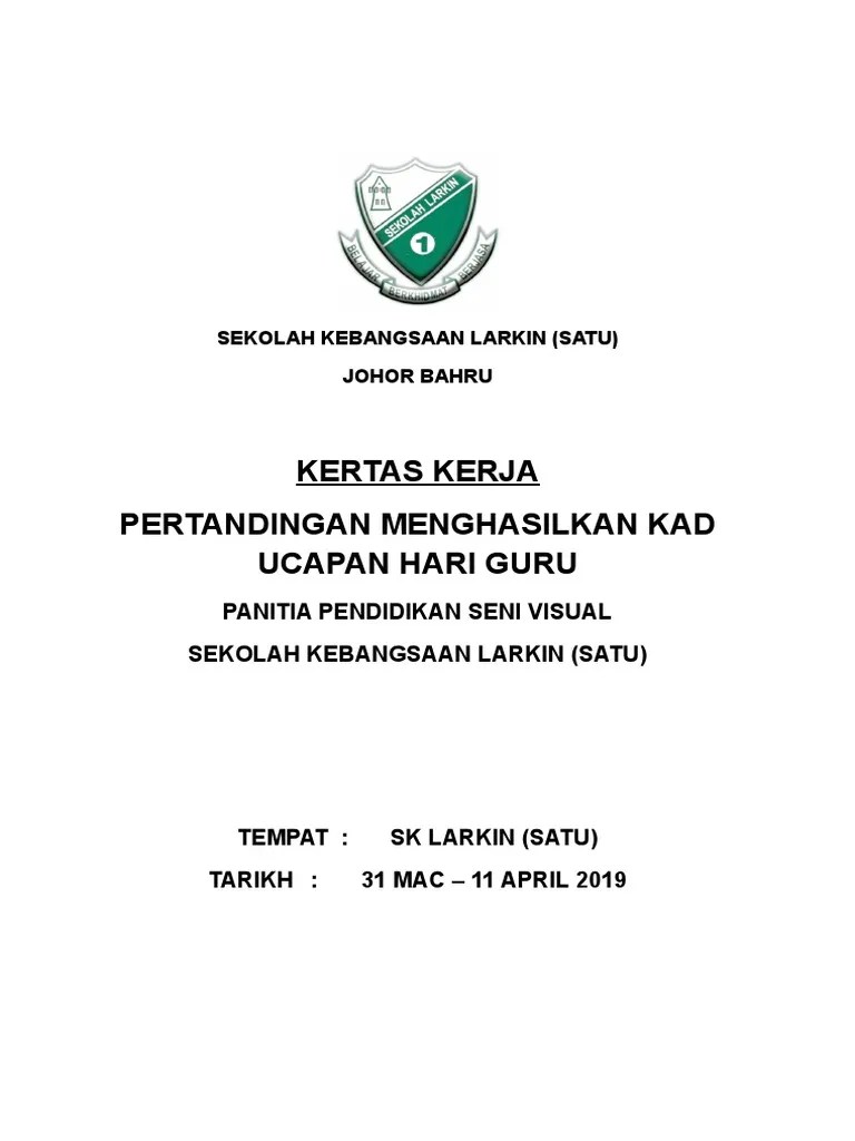 05.04.2022 · dewan bahasa dan pustaka kuala lumpur 2021 no. Kertas Kerja Pertandingan Kad Ucapan Hari Guru Pdf