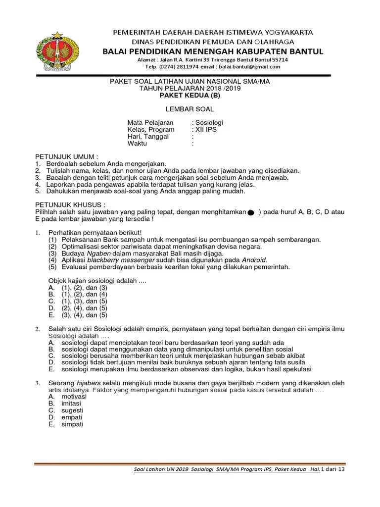 Seorang sosiolog memberikan data tingkat kepuasan siswa terhadap penyelenggaraan ujian nasional 2014/2015. Soal Dan Kunci Latihan Ujian Nasional Sosiologi Paket 2 B Pdf