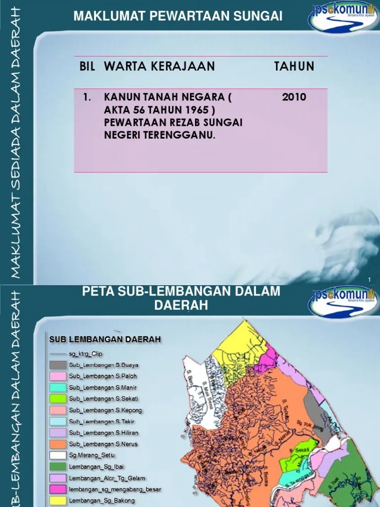 Setiap permohonan yang didaftarkan akan dijalankan siasatan untuk penilaian … Maklumat Perwataan Sg Terengganu Pdf