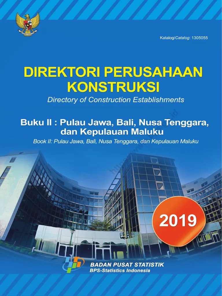Direktori Perusahaan Konstruksi 2019, Buku II: Pulau Jawa, Bali, Nusa  Tenggara, Dan Kepulauan Maluku PDF | PDF