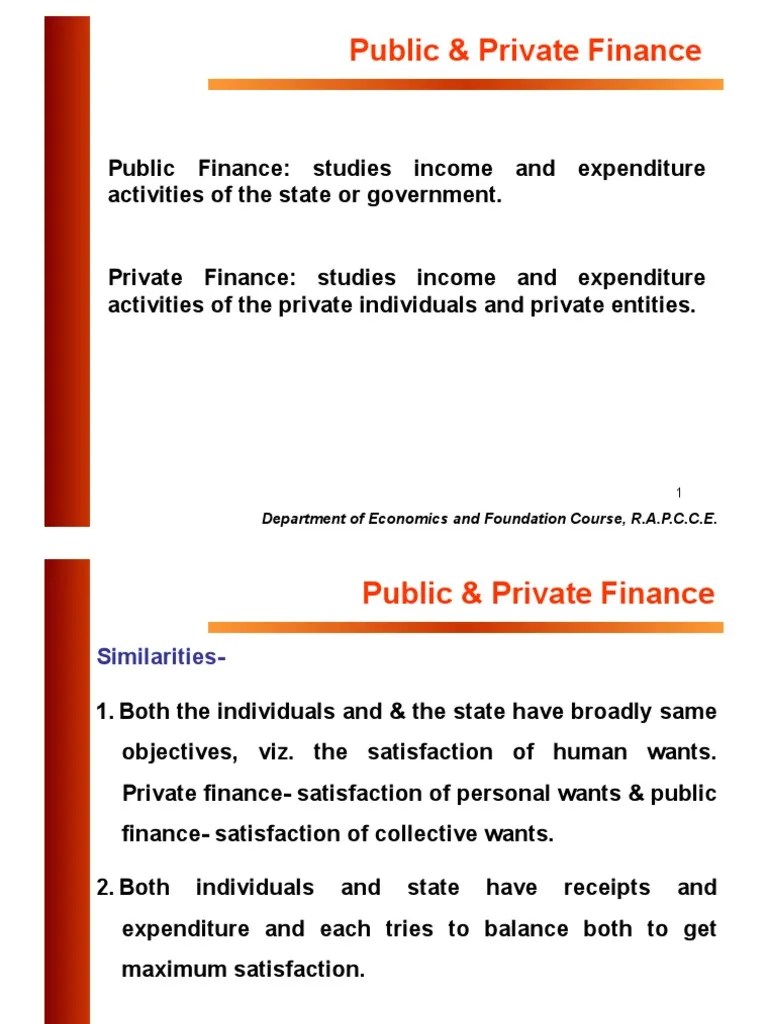 Comparing Public And Private Finance: A Study Of Their Similarities, Differences, And Objectives ...