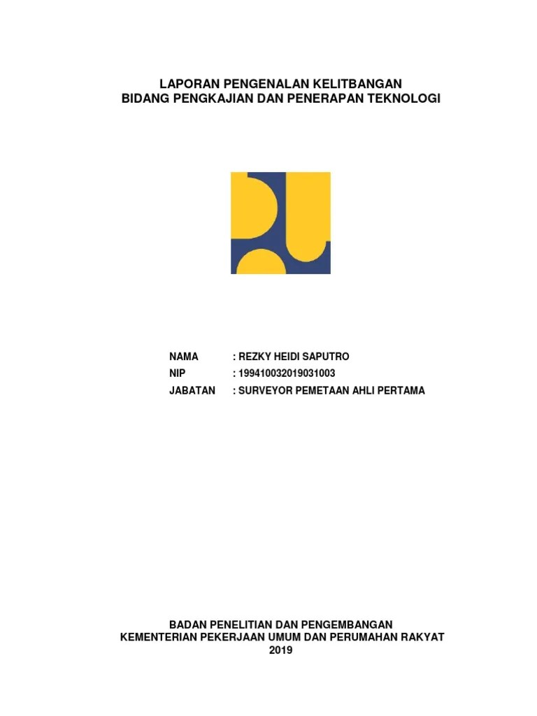 Dalam peraturan menteri ini yang dimaksud dengan: Laporan Kelitbangan Pkpt