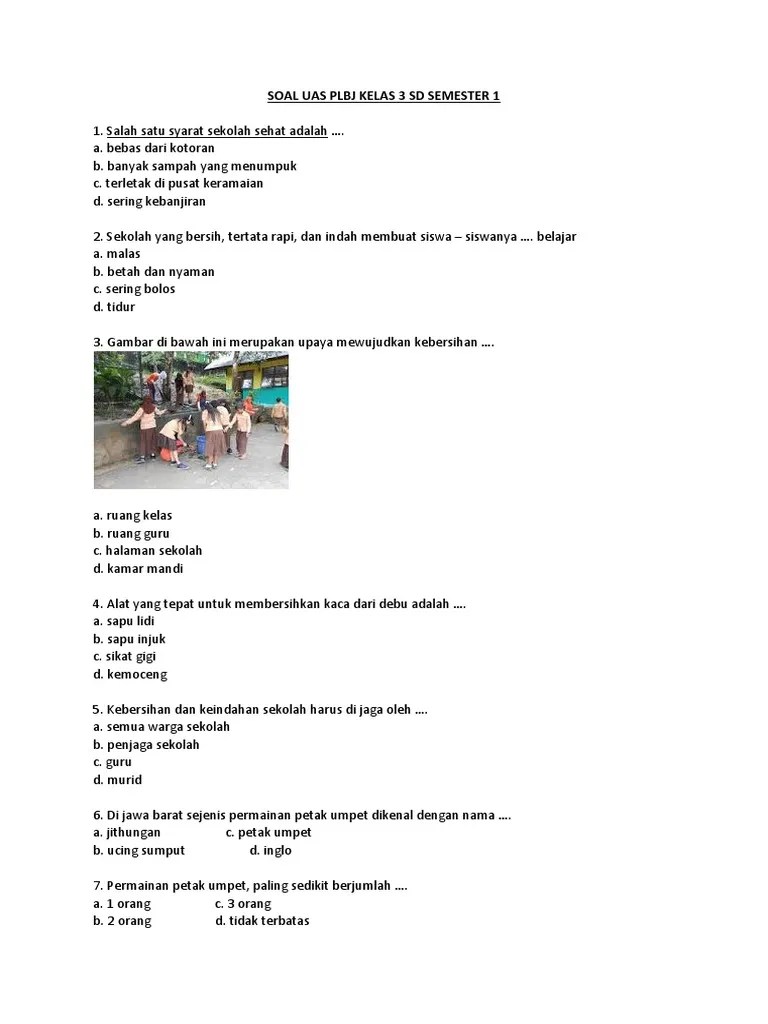 Soal pas/uas kelas 2 semester 1 ini sebaiknya dijadikan latihan soal ulangan akhir semester kelas 2 sd mapel pai, dengan kata lain, hasil latihan soal ulangan akhir semester mapel pai kelas 2 sd mi peduli terhadap mahluk hidup kurikulum 2013 tersebut dapat juga dijadikan tolak. Soal Uas Plbj Kls 2 Semester 2 Jawabanku Id