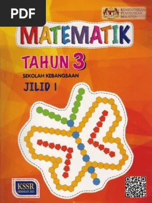 Kssr matematik tahun 3 jilid 2 . Matematik Tahun 3 Sk Jilid 1 Teks Kssr Semakan Pdf