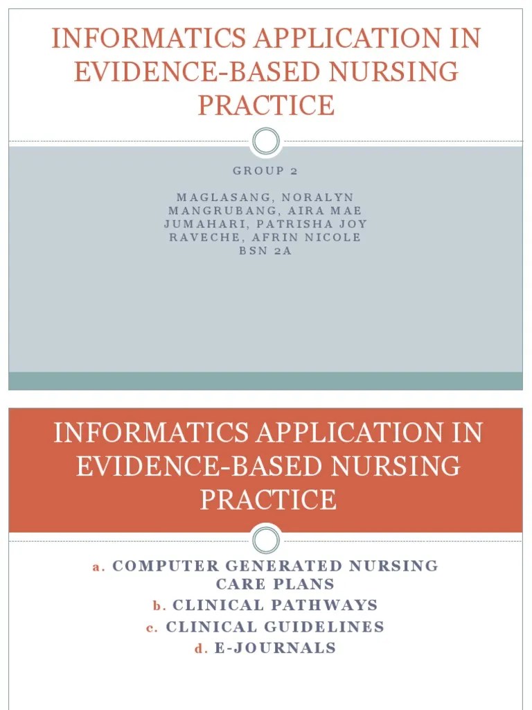 Informatics Application In Evidence Based Nursing Practice | PDF ...