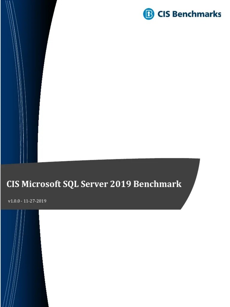 CIS Microsoft SQL Server 2019 Benchmark V1.0.0 PDF | PDF | Port ...