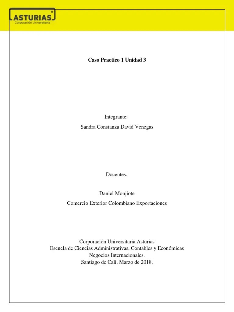 Caso Practico Unidad 3-Comercio Exterior Colombiano (Exportaciones) | PDF | El Comercio ...
