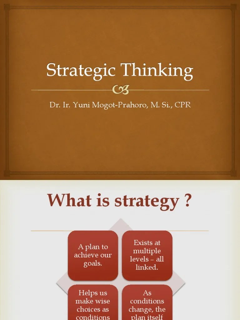 Strategic Thinking | PDF | Strategic Thinking | Thought