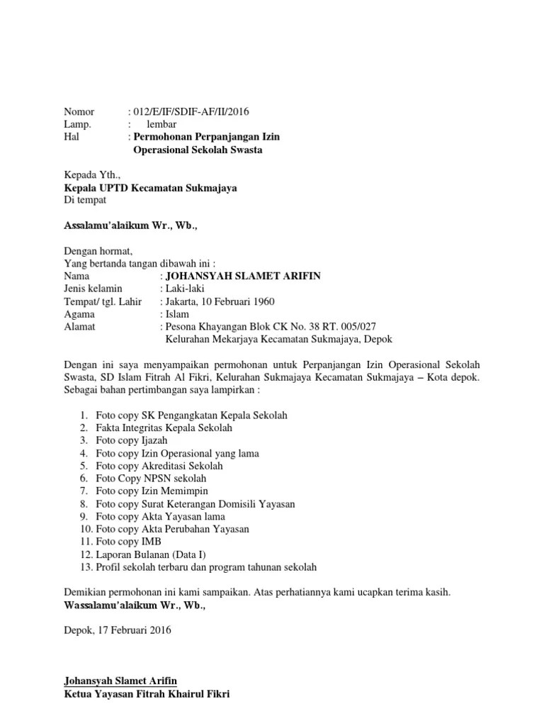 Surat Izin Operasional Sekolah Swasta : Perizinan Dinas Pendidikan Kota Surabaya : Proposal diserahkan ke diknas dikpora kabupaten setempat.