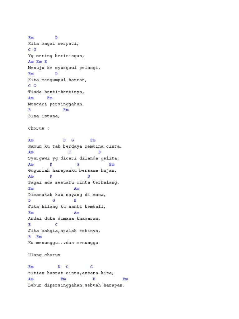 Lirik, irama dan musiknya yang apik bakal membawa siapapun yang . Lirik Dan Kord Gitar Pdf