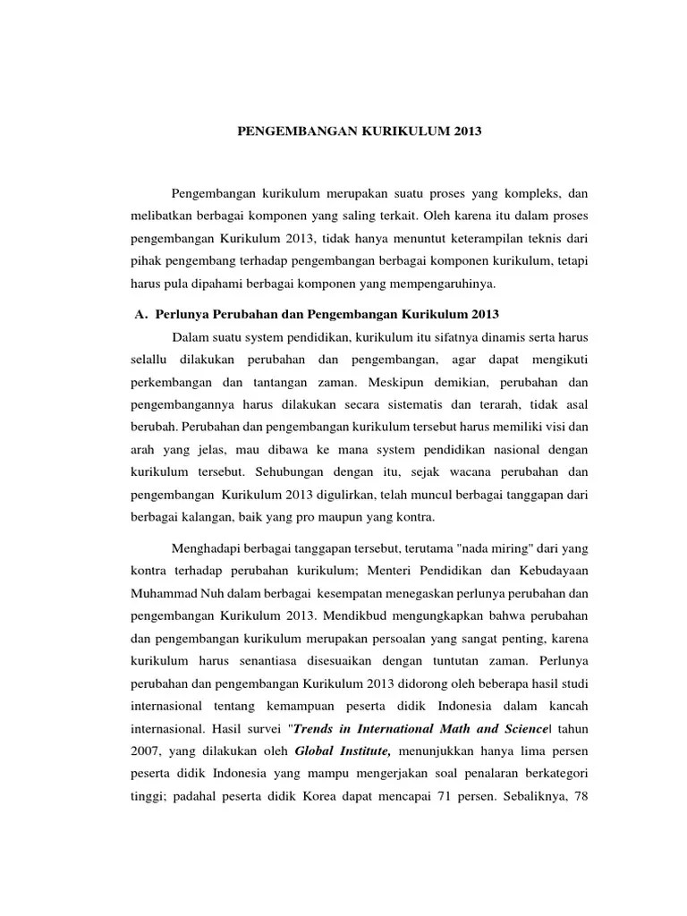 Kurikulum 1947 hingga sekarang ini, kurikulum 2013. Pengembangan Kurikulum 2013 Pdf