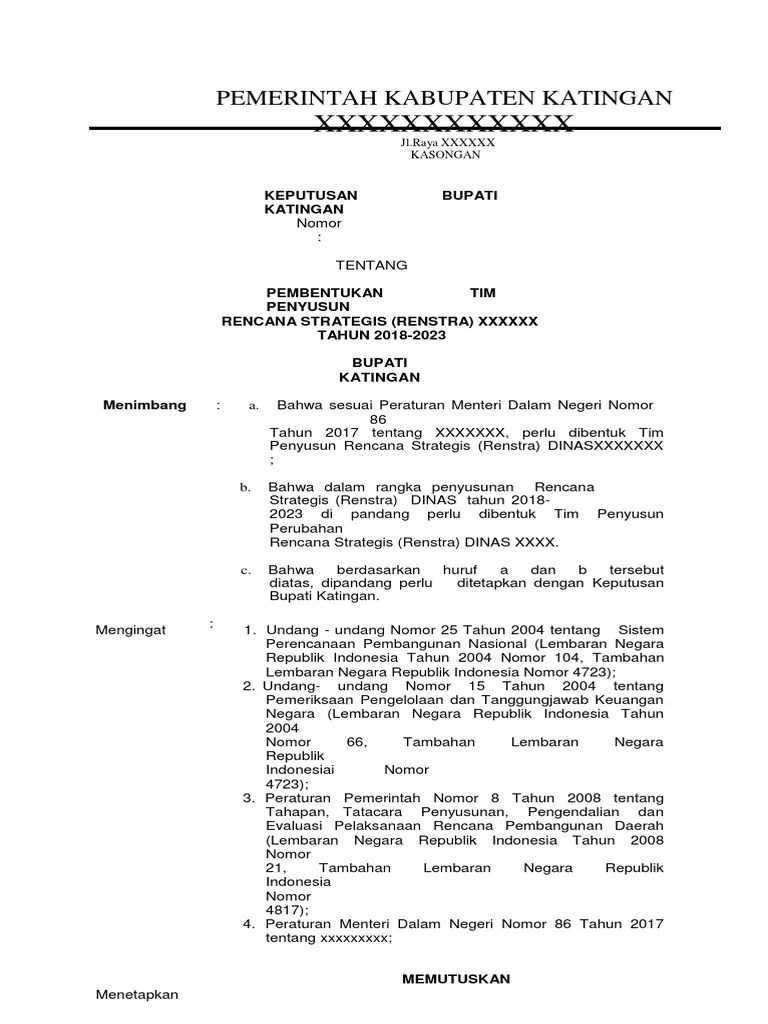Dilaksanakan perumusan dan penyusunan rencana strategis (renstra). Contoh Sk Renstra Pdf