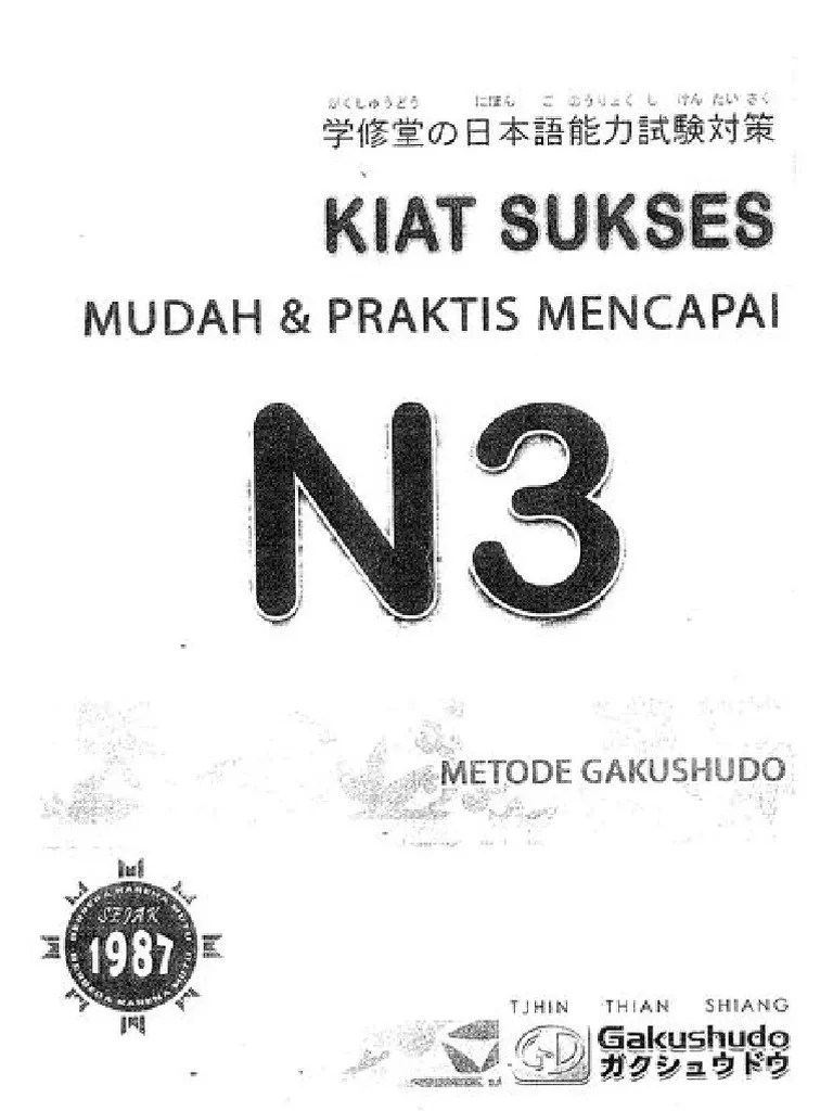 Barulah memulai belajar pada materi pada level berikutnya. Metode Gakushudo Kiat Sukses N3 Intro Pdf Pdf