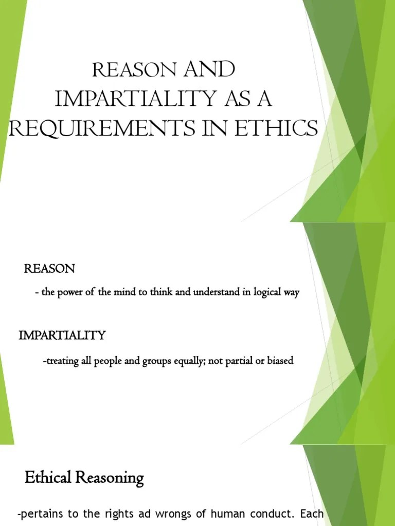 Reason And Impartiality As A Requirements In Ethics | PDF