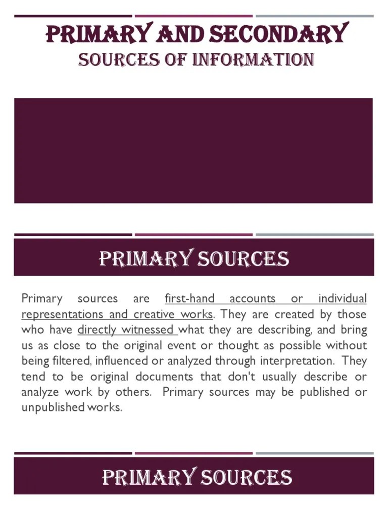 PRIMARY AND SECONDARY Sources | PDF | Primary Sources | Data