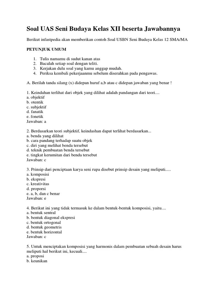 Soal Seni Budaya Uas Kelas 12 Edunesia Yang mana sudah dipelajari di 3 bulan awal semester 1 ini.