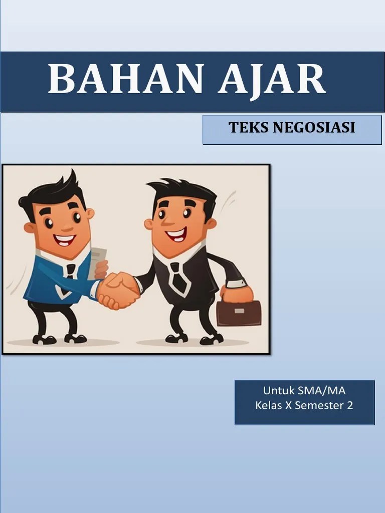 Kebanyakan para siswa sma n 1 lbalung tersebut . Bahan Ajar Teks Negosiasi Pdf
