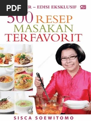 Informasi aneka resep terbaru mengenai download buku resep happy call pdf yang di update di bulan oktober 2021 dari sumber yang terpercaya. Sisca Soewitomo 500 Resep Masakan Terfavorit Pdf Pdf