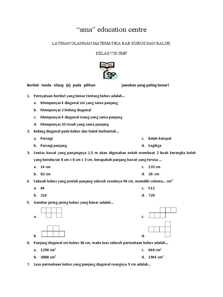Contoh soal jaring jaring kubus dan balok kelas 5 sd kumpulan soal pelajaran. Soal Ulangan Mtk Kubus Dan Balok Kls Viii Smp