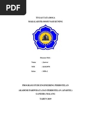 Ketika anda bekerja keras, jujur, transparan, dan tetap berpegang pada jalan kebenaran, secara otomatis hal tersebut akan menjadi contoh untuk yang lainnya. Makalah Nasi Kuning Pdf
