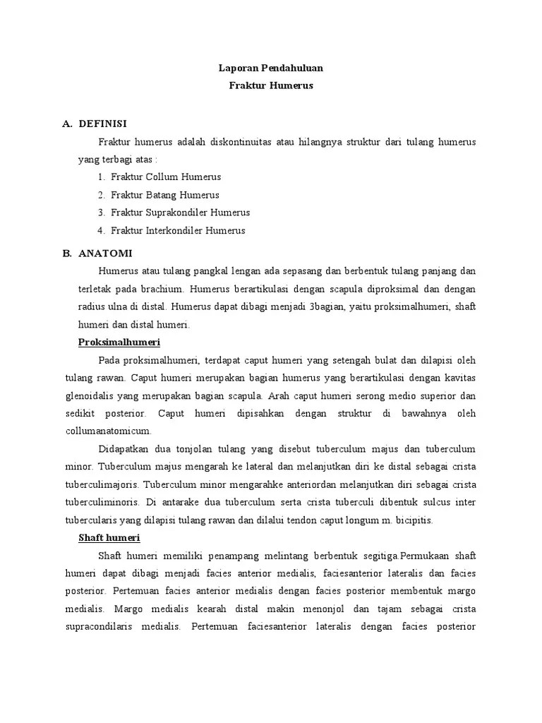 Laporan pendahuluan fraktur humerus ini telah kami buat dan susun berdasarkan sumber refferensi terpercaya mulai dari tinjauan teori hingga . Lp Fr Humerus